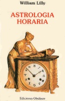 ASTROLOGIA HORARIA - William Lilly biblioteca astrologia
