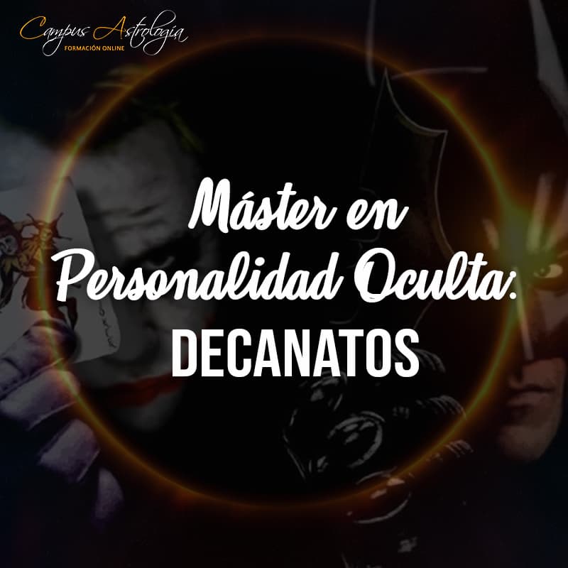 Máster en Personalidad Oculta: Decanatos
