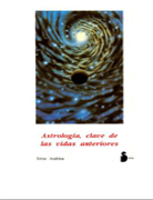 Irene Andrieu-ASTROLOGÍA CLAVE DE VIDAS ANTERIORES