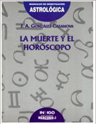 J.A Gonzalez Casanova-La muerte y el horoscopo