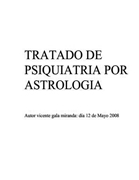 Vicente Gala Miranda-TRATADO DE PSIQUIATRIA POR ASTROLOGIA