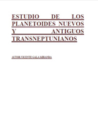 ESTUDIO DE LOS PLANETOIDES NUEVOS Y ANTIGUOS TRANSNEPTUNIANOS