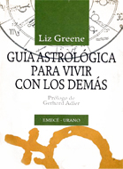 guia-astrologica-para-vivir-con-los-demas-liz-greene