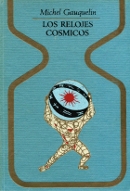 las relojes cosmicos michel gauquelin biblioteca astrologia