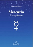 Mercurio El Alquimista - Sri K. Parvathi Kumar