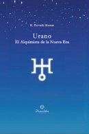 Urano: El alquimista de la nueva era